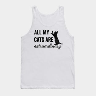 All My Cats Are Extraordinary Tank Top